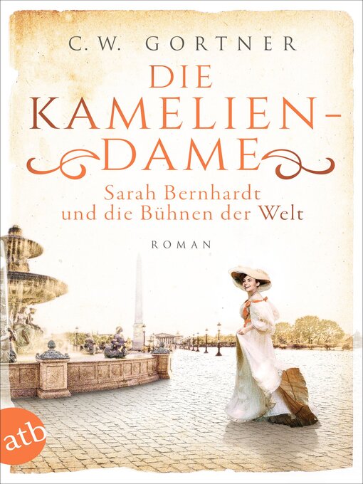 Title details for Die Kameliendame by C. W. Gortner - Wait list